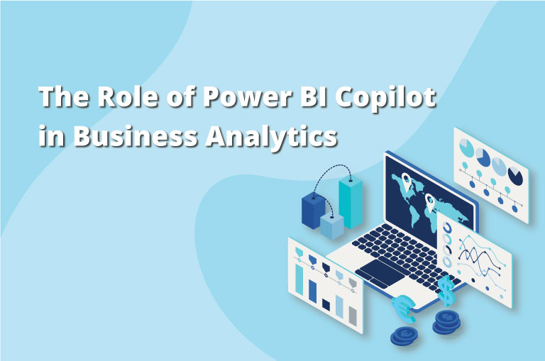 The Role of Power BI Copilot in Business Analytics