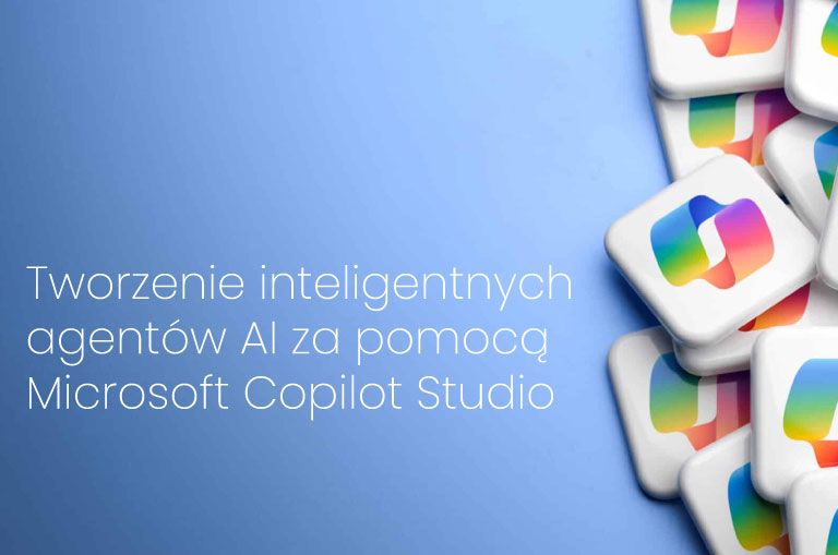 Tworzenie inteligentnych agentów AI za pomocą Microsoft Copilot Studio